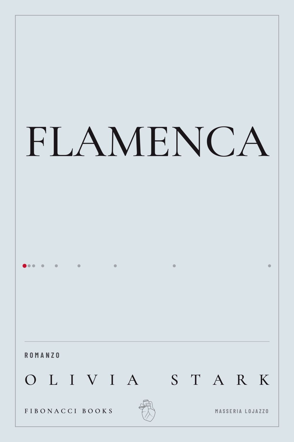 Copertina di Flamenca (Olivia Stark)