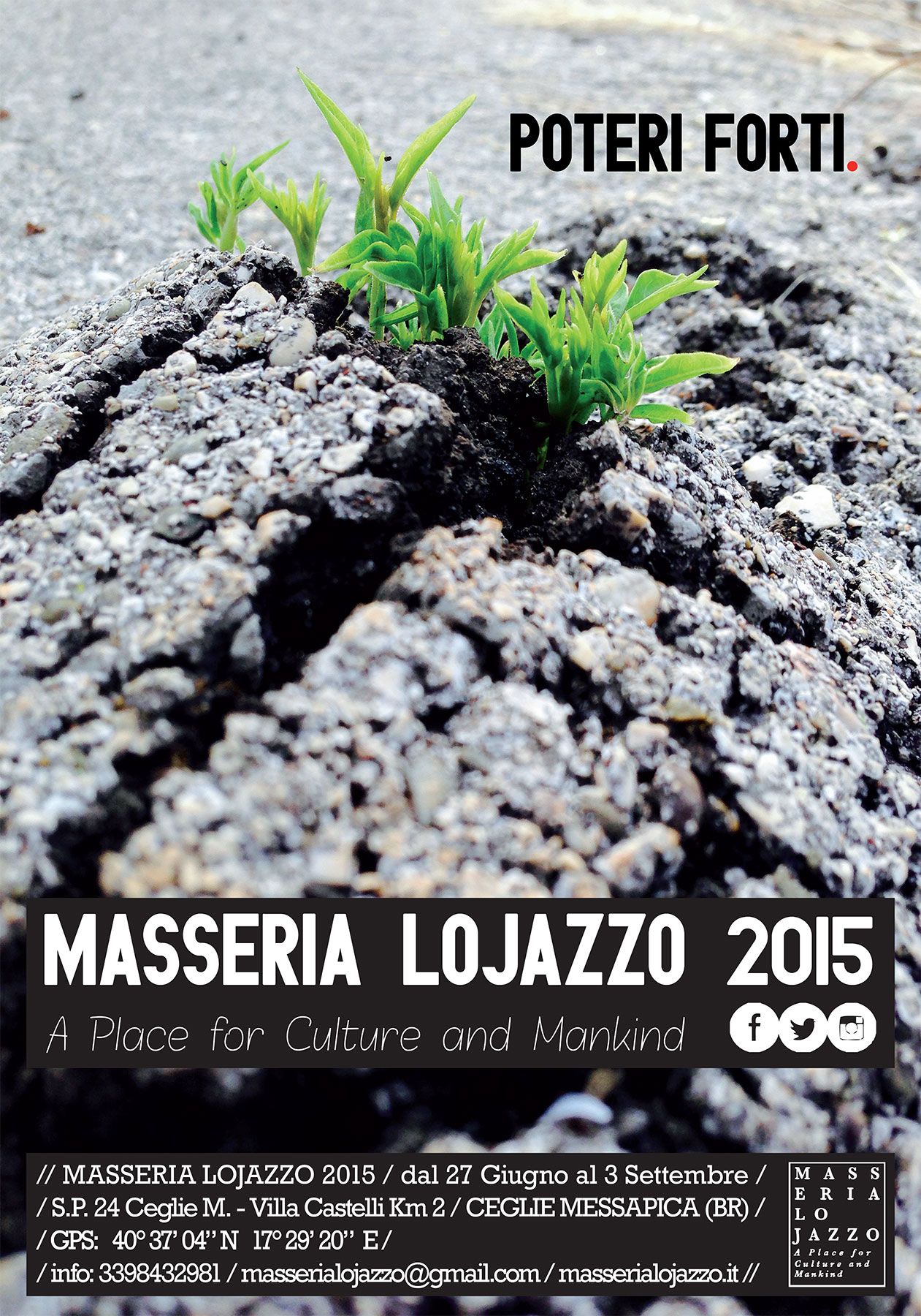 «Poteri forti.» — A Place for Culture and Mankind · 2015