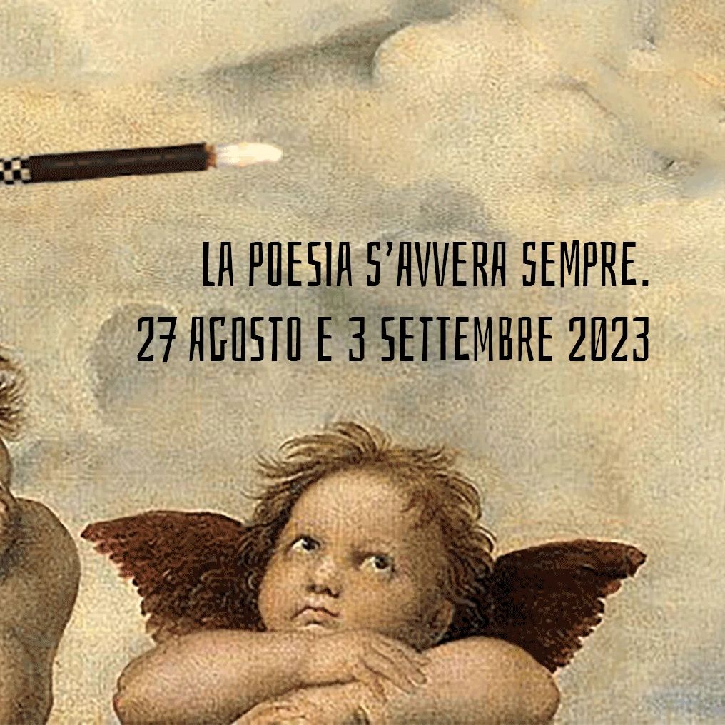 La Poesia s'avvera sempre, 2023.